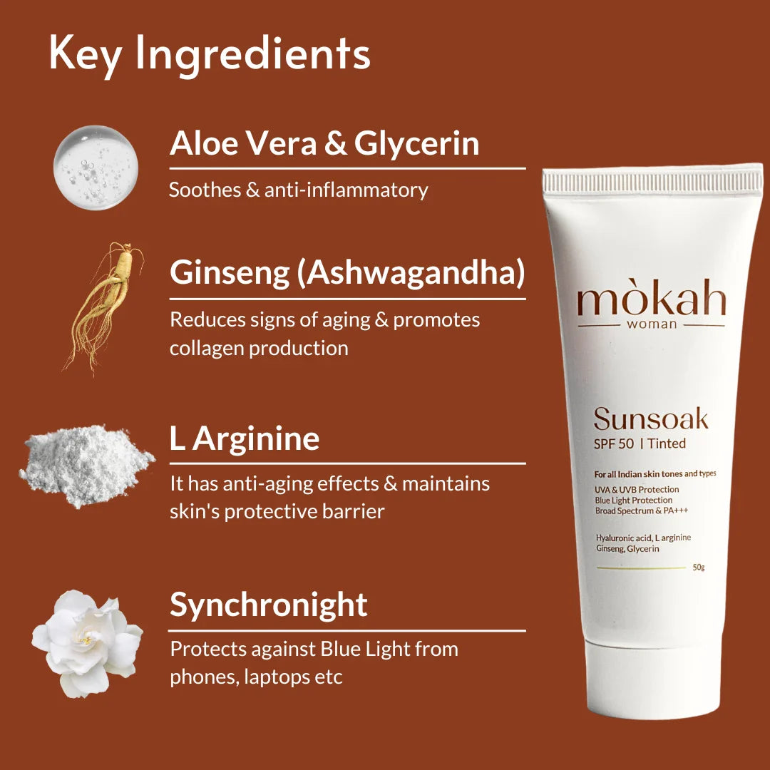 Sunsoak SPF 50 Tinted Sunscreen with Aloe Vera, Ginseng, L Arginine, and Synchronight for broad-spectrum UV and blue light protection, hydrating and anti-aging benefits.
